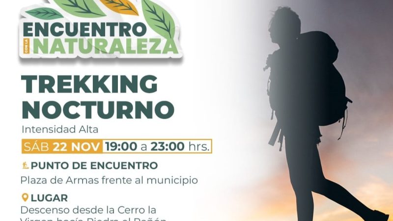 TREKKING NOCTURNO  CONTACTO CON LA NATURALEZA.